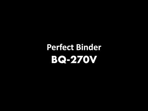Perfect Binder BQ-270V Video Showcase