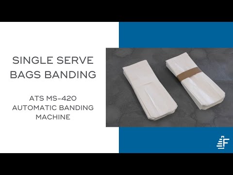 Single Serve Bags Banding ATS MS-420 Banding Machine Video