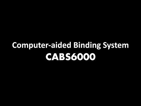 Computer-aided Binding System CABS6000 Video Showcase